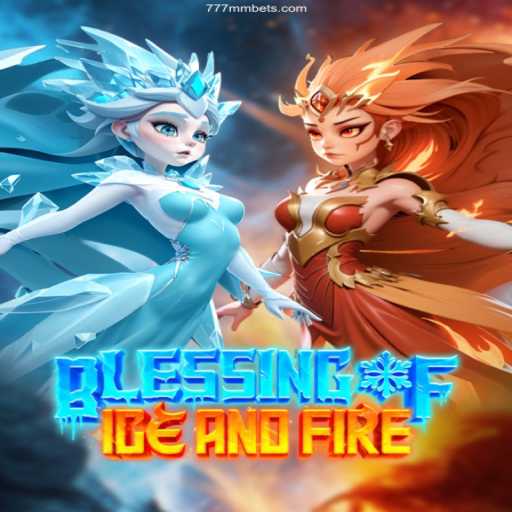 Blessing of Ice and Fire: A Comprehensive Exploration