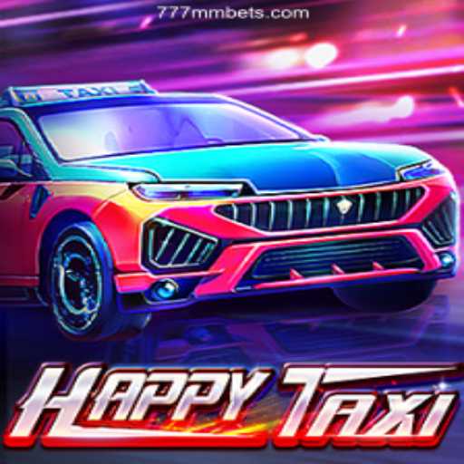 Exploring HappyTaxi: A Unique Game Experience with 777MM